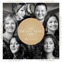 Awakening Beyond (Deluxe Version) [2CDs] Turner, Tina & Curti, Regula & Choying, Ani