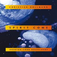 Spirit Come [CD] Bollmann, Christian