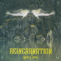 Reincarnation [CD] Corra, Aurio