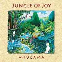 Jungle of Joy [CD] Anugama
