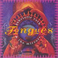 Tongues [CD] Roth, Gabrielle & The Mirrors