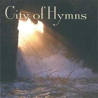 City of Hymns [CD] Kenyon, Tom