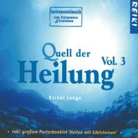 Quell der Heilung Vol. 3 [CD] Lange, Rainer