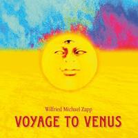 Voyage to Venus [CD] Zapp, Dhwani Wilfried M.