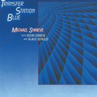 Transfer Station Blue [CD] Shrieve, Michael