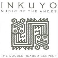 Double-Headed Serpent [CD] Inkuyo