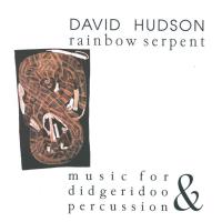 Rainbow Serpent [CD] Hudson, David