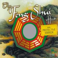The Feng Shui Effect [CD] Sangit Om