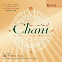 Chant - Spirit in Sound [2CDs] Gass, Robert