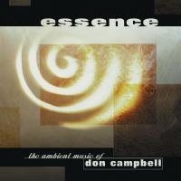 Essence - Ambient Music of Don Campbell [CD] Campbell, Don
