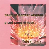 Kalama, Sufi Song & Heart of Perf. Wisdom [CD] Gass, Robert