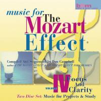 Mozart Effect, Vol. 4 - Focus and Clarity [2CDs] Campbell, Don