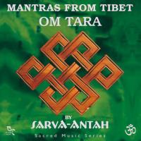 Mantras from Tibet - OM Tara [CD] Sarva-Antah
