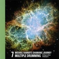 Shamanic Journey Multiple Drumming 7 [CD] Harner, Michael