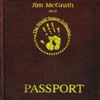 Passport [CD] McGrath, Jim & The World Groove Collective