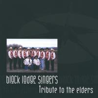 Tribute to the Elders [CD] Black Lodge Singers