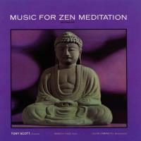 Music for Zen Meditation [CD] Scott, Tony