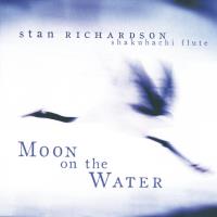 Moon on the Water [2CDs] Richardson, Stan
