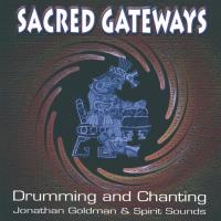 Sacred Gateways [CD] Goldman, Jonathan