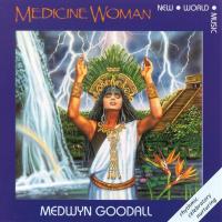 Medicine Woman [CD] Goodall, Medwyn