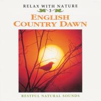English Country Dawn [CD] Restful Natural Sounds