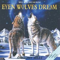 Even Wolves Dream [CD] Miles, Anthony