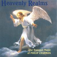 Heavenly Realms [CD] Chapman, Philip