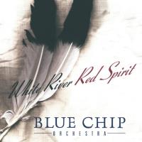 White River - Red Spirit [CD] Blue Chip Orchestra