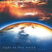 Light of this World [CD] Demby, Constance