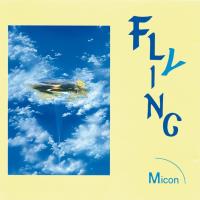 Flying [CD] Micon