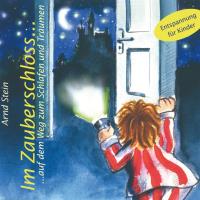 Im Zauberschloss [CD] Stein, Arnd