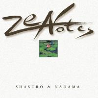 Zen Notes [CD] Shastro & Nadama