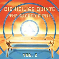 Die Heilige Quinte Vol. 2 - The Sacred Fifth (Instrumental Version) [CD] Shabnam & Satyamurti