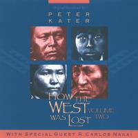 How the West Was Lost, Vol. 2 [CD] Kater, Peter