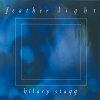Feather Light [CD] Stagg, Hilary
