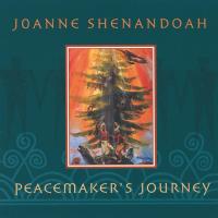Peacemaker's Journey [CD] Shenandoah, Joanne