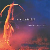 Warrior Magician [CD] Mirabal, Robert