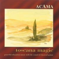 Toscana Magic [CD] Acama