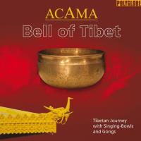 Bell of Tibet [CD] Acama