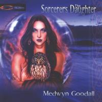 The Sorcerer´s Daughter [CD] Goodall, Medwyn