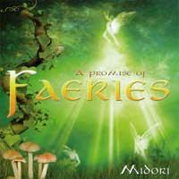A promise of Faeries [CD] Midori