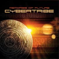 Memories of Future [CD] Cybertribe