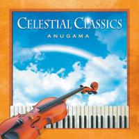 Celestial Classics [CD] Anugama