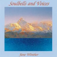 Soulbells and Voices [CD] Winther, Jane