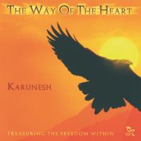 The Way of the Heart [CD] Karunesh
