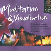 Meditation & Visualisation [CD] Mind Body Soul Series
