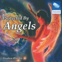 Protected By Angels [CD] Rhodes, Stephen
