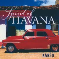 Spirit of Havana [CD] Kargo
