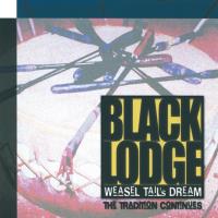 Weasel Tails Dream - The Tradition Continues [CD] Black Lodge