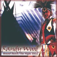Round Dance the Night Away [CD] Wood, Randy